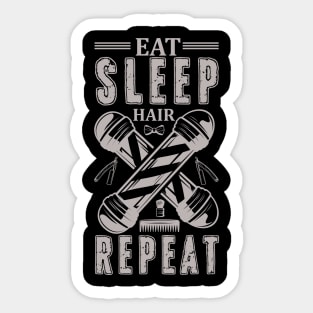 Eat Sleep Hair Repeat For Barber 52 Sticker